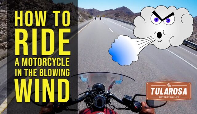 how-do-you-ride-a-motorcycle-on-a-windy-day