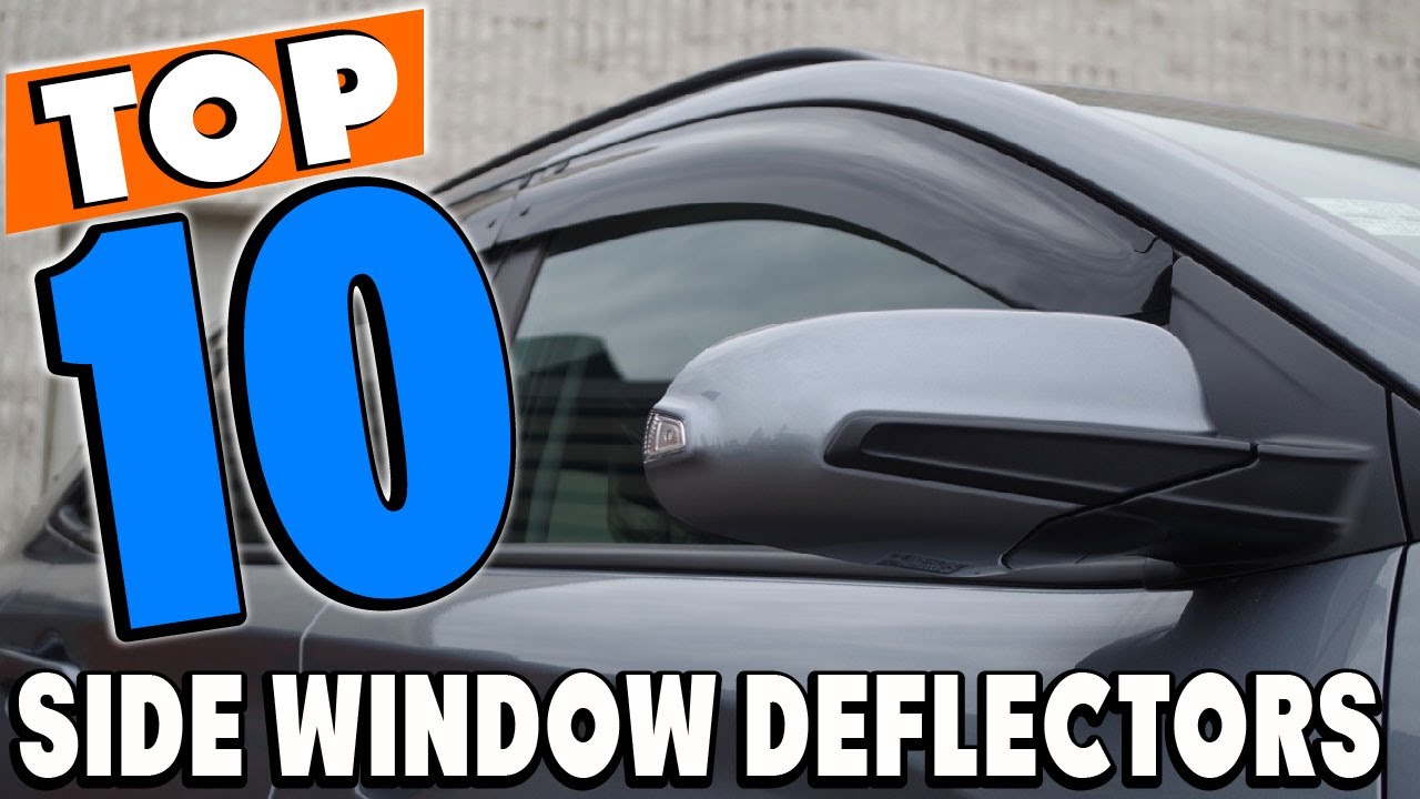 Which Type Of Wind Deflector Is Best?